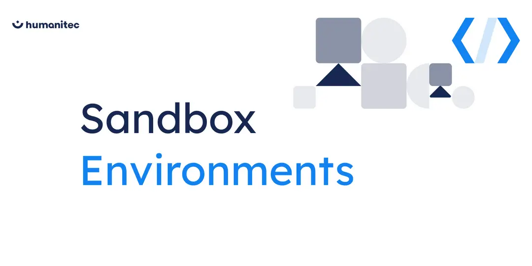 Sandbox Environments for Testing