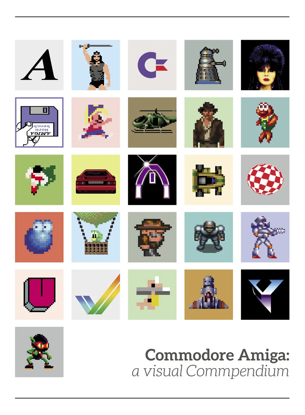 Commodore Amiga: a visual Compendium by Sam Dyer