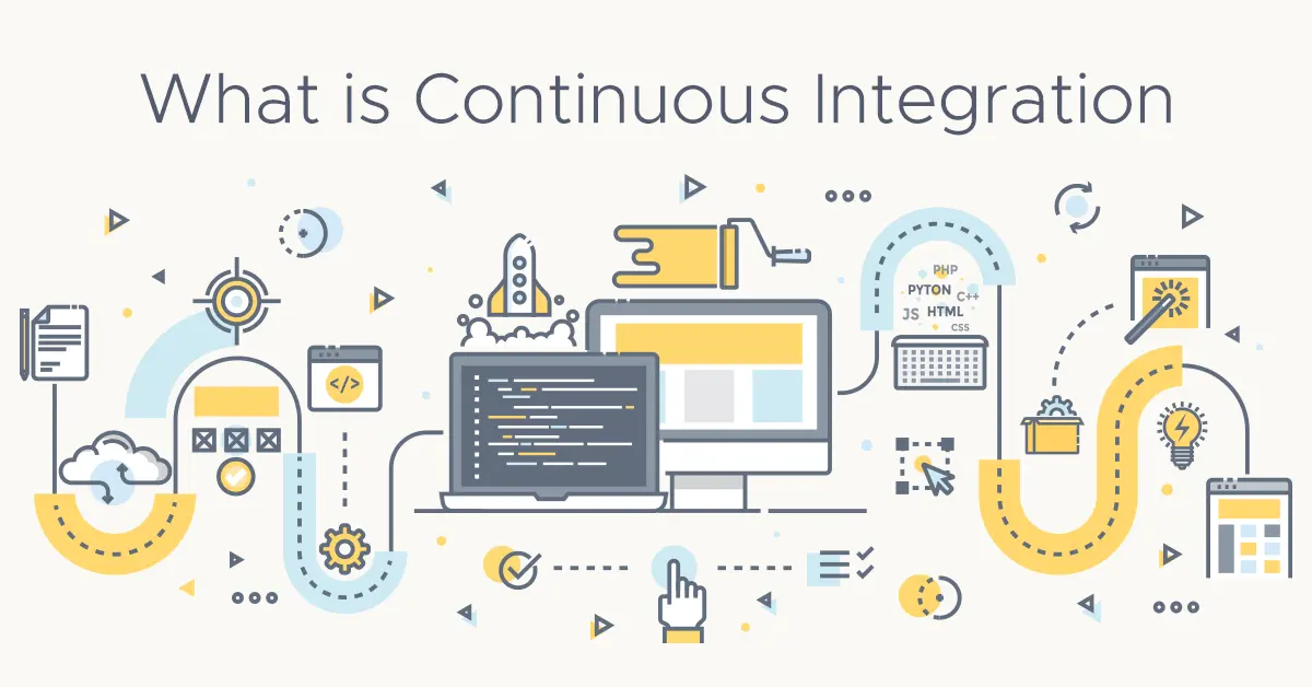 What is Continuous Integration?